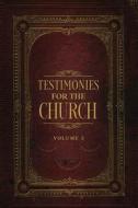 Testimonies for the Church Volume 3 di Ellen G. White edito da Waymark Books