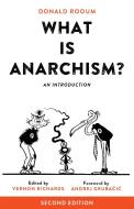 What Is Anarchism? di Donald Rooum edito da PM Press