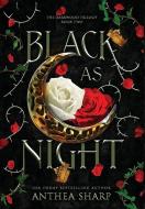BLACK AS NIGHT di ANTHEA SHARP edito da LIGHTNING SOURCE UK LTD