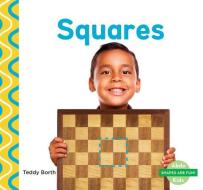 Squares di Teddy Borth edito da ABDO KIDS