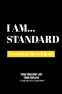 I Am Standard di Amazing Publishing edito da Amazing Publishing