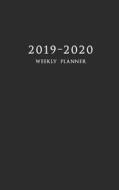 2019-2020 Weekly Planner: Small Two Year Planner 5 x 8 with Black Cover di Edward Planners edito da LIGHTNING SOURCE INC