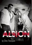Albion di Chris Thompson edito da OBERON BOOKS