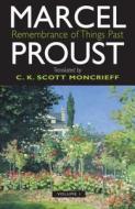 Remembrance Of Things Past di Marcel Proust edito da Wordsworth Editions Ltd