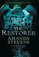 The Restorer di Amanda Stevens edito da HarperCollins Publishers