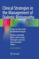 Clinical Strategies In The Management Of Diabetic Retinopathy edito da Springer Nature Switzerland Ag