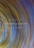 Dividuations di Michaela Ott edito da Springer International Publishing