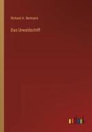 Das Urwaldschiff di Richard A. Bermann edito da Outlook Verlag