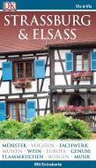 Vis-à-Vis Reiseführer Straßburg & Elsass edito da Dorling Kindersley Reise