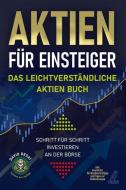 Aktien für Einsteiger - Das leichtverständliche Aktien Buch di David Desai edito da Eulogia Verlags GmbH