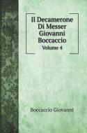 Il Decamerone Di Messer Giovanni Boccaccio di Boccaccio Giovanni edito da Book on Demand Ltd.