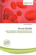 Arcus Senilis edito da Culp Press