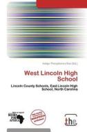 West Lincoln High School edito da Duc