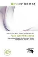 Arab World Institute edito da Alphascript Publishing