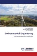 Environmental Engineering di Shahide Dehghan, Maryam Marani-Barzani, Hossein Gholami edito da LAP LAMBERT Academic Publishing