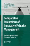 Comparative Evaluations of Innovative Fisheries Management edito da Springer Netherlands