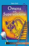 Omens and Superstitions di Sara Zed edito da ASTROLOG