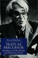 Readings In Irish, British And American Poetry di Steven Matthews edito da Palgrave Macmillan