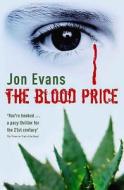 The Blood Price di Jon Evans edito da Hodder & Stoughton
