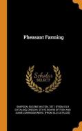 Pheasant Farming edito da FRANKLIN CLASSICS TRADE PR