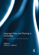 Language Policy And Planning In Universities edito da Taylor & Francis Ltd