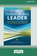 The Transforming Leader di Carol S. Pearson edito da ReadHowYouWant