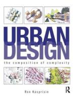 Kasprisin, R: Urban Design di Ron Kasprisin edito da Routledge