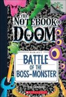 Battle of the Boss-Monster di Troy Cummings edito da TURTLEBACK BOOKS
