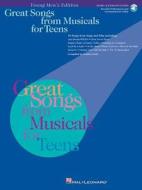 Great Songs from Musicals for Teens: Young Men's Edition [With CD of Performances and Accompaniments] edito da Hal Leonard Publishing Corporation