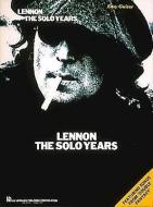 Lennon the Solo Years edito da Hal Leonard Publishing Corporation