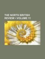 The North British Review (volume 11) di Books Group edito da General Books Llc