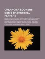 Oklahoma Sooners Men's Basketball Player di Books Llc edito da Books LLC, Wiki Series