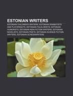 Estonian Writers: T Nu Trubetsky, Jaan A di Books Llc edito da Books LLC, Wiki Series