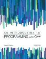 An Introduction to Programming with C++ di Diane Zak edito da Course Technology