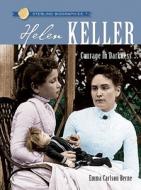 Sterling Biographies(r) Helen Keller: Courage in Darkness di Emma Carlson Berne edito da STERLING PUB