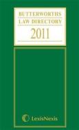 Butterworths Law Directory 2011 di Michael Cook edito da LexisNexis