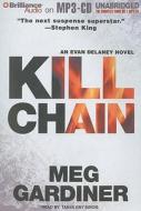Kill Chain di Meg Gardiner edito da Brilliance Audio