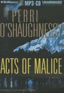 Acts of Malice di Perri O'Shaughnessy edito da Brilliance Corporation