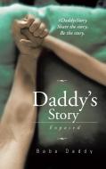 Daddy's Story di Baba Daddy edito da AuthorHouse