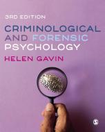 Criminological And Forensic Psychology di Helen Gavin edito da SAGE Publications Ltd