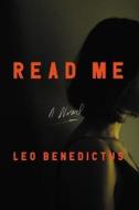 Read Me di Leo Benedictus edito da TWELVE