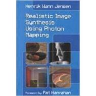 Realistic Image Synthesis Using Photon Mapping di Henrik Wann Jensen edito da Taylor & Francis Inc
