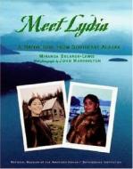 Meet Lydia di Miranda Belarde-Lewis edito da Council Oak Books