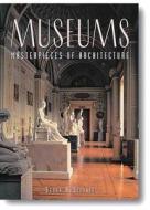 Museums di Susan A. Sternau edito da Todtri Productions