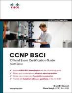 Ccnp Bsci Official Exam Certification Guide di Brent Stewart edito da Pearson Education (us)