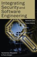 Integrating Security and Software Engineering edito da Idea Group Publishing