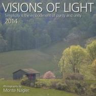 Visions of Light Calendar edito da Cal Ink