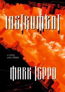 Instrument di Mark Teppo edito da 51325 Books