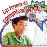 Las Formas de Comunicacion di Lin Picou edito da Rourke Educational Media