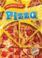 Pizza di Joanne Mattern edito da BLASTOFF READERS